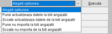 Listă operații aplicabile tuturor angajaților